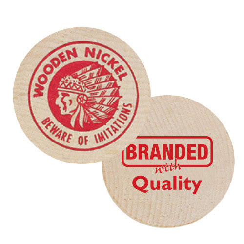 Beware of Imitations Wooden Nickels  Imprinted with Logo (Q168411)