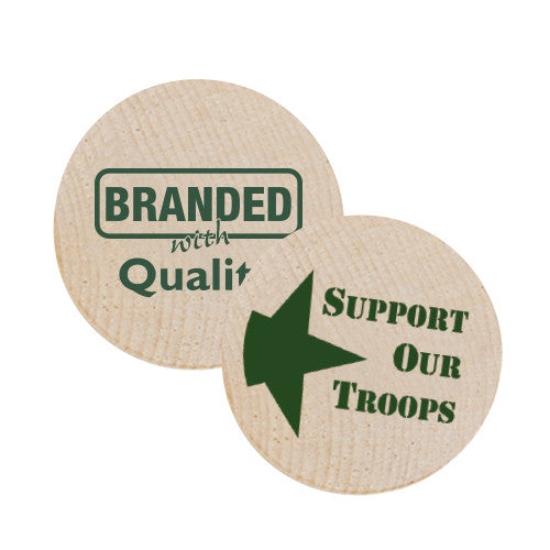 Support Our Troops Wooden Nickels  Imprinted with Logo (Q188411)