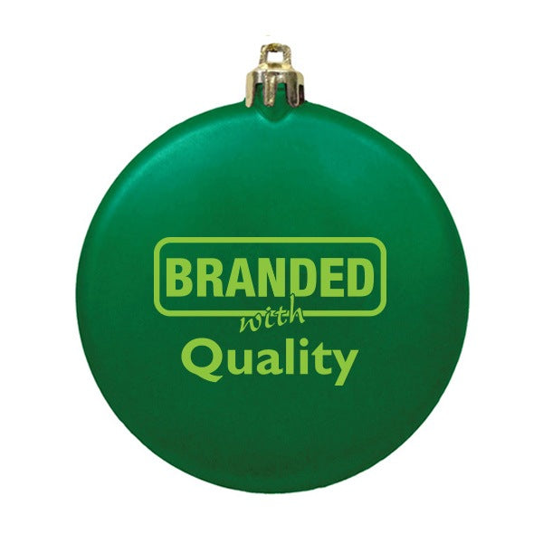 3" Satin Finish Flat Shatterproof Ornament (Q725711)